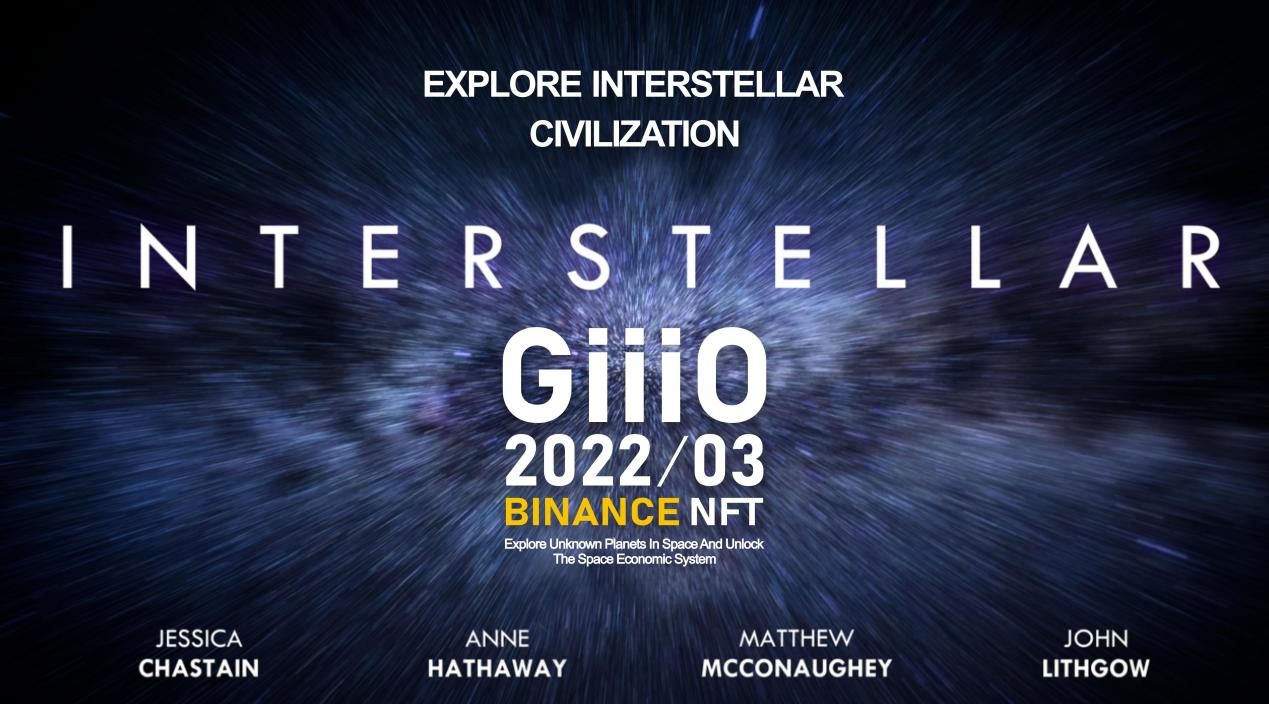 Community-Driven Interstellar Metaverse GiiiO Interstellar Explorer, Will List Binance NFT Soon